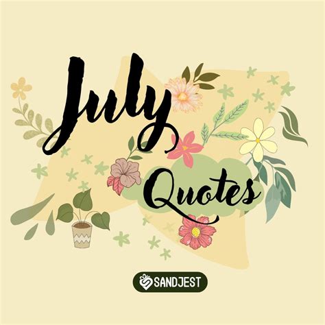 July Quotes To Celebrate The Summer Month • Sandjest Gifts