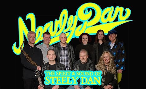 Nearly Dan: The Spirit and Sound of Steely Dan, The Drill, Lincoln, 16 ...