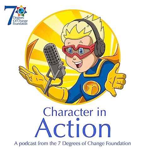 Character in Action : 7 Degrees of Change Foundation: Amazon.in ...