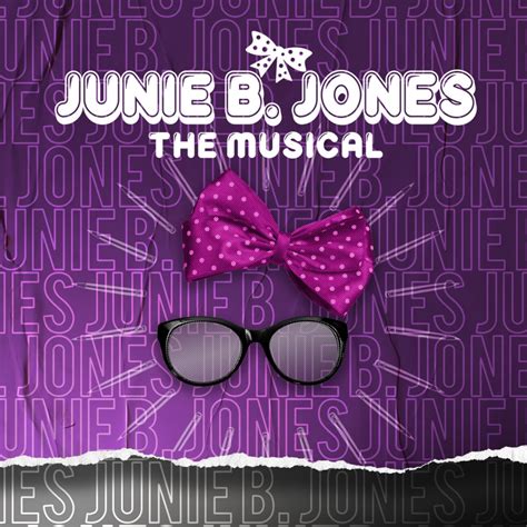 JUNIE B. JONES THE MUSICAL - Players Guild Theatre