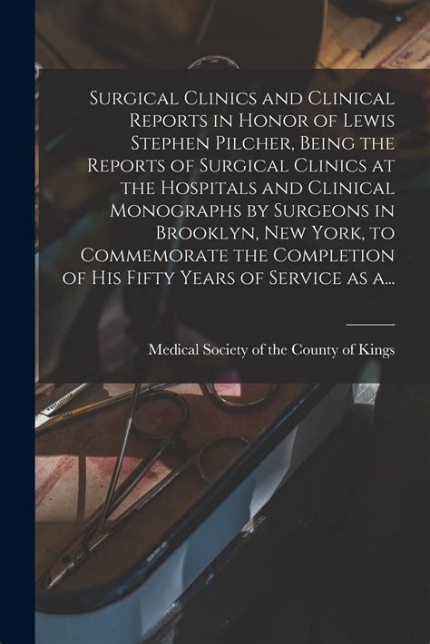 Buy Surgical Clinics and Clinical Reports in Honor of Lewis Stephen ...