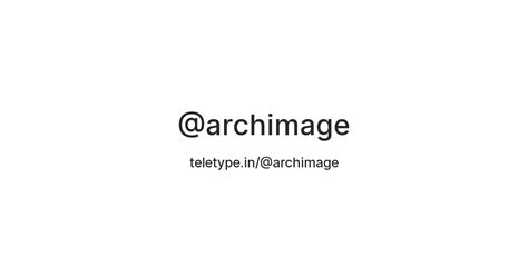 @archimage — Teletype