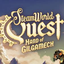 SteamWorld Quest: Hand of Gilgamech is out now - LinuxGameNetwork