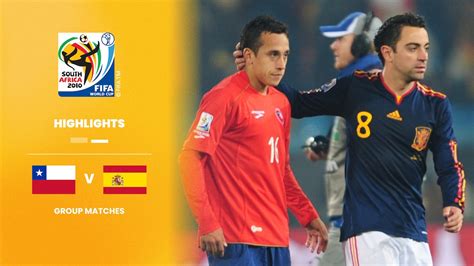 Chile v Spain | Group H | 2010 FIFA World Cup South Africa™ | Highlights
