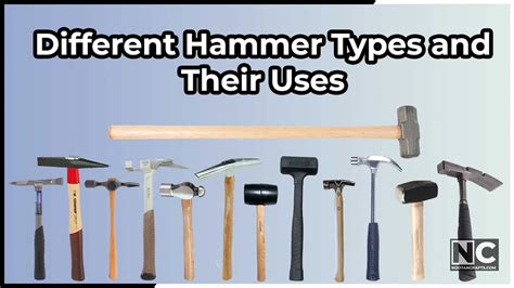 Different Hammer Types and Their Uses – A Complete Guide | NootanCrafts