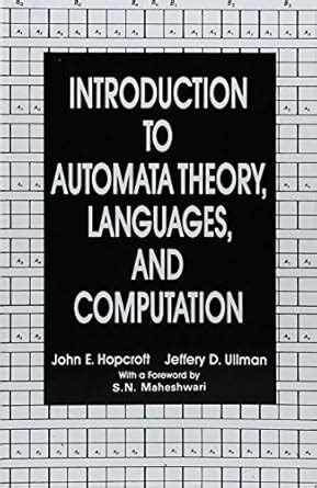 Introduction To Automata Theory Languages And Computation : J E ...