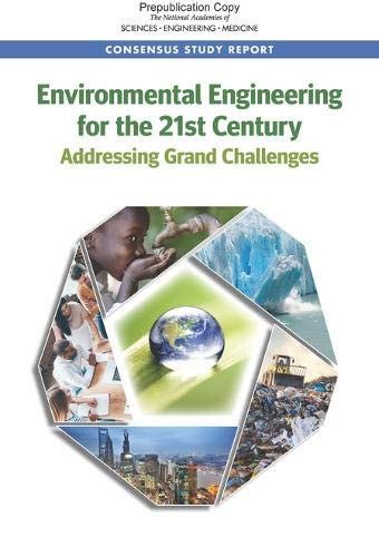 Buy Environmental Engineering for the 21st Century: Addressing Grand ...