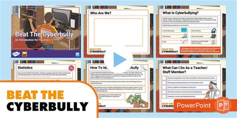 Beat The Cyberbully – Teacher Introduction Presentation
