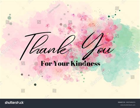 Thank You Your Kindness Card Stock Illustration 2487646415 | Shutterstock