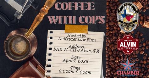 Coffee with Cops, DeKeyzer Law, PLLC, Alvin, 7 April 2025 | AllEvents