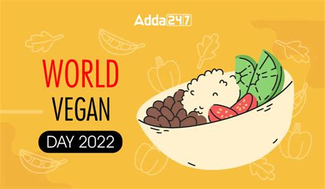 World Vegan Day 2022, Theme, History & Significance