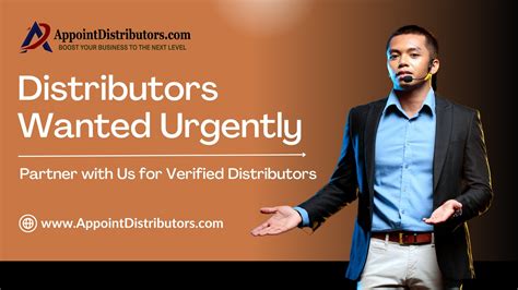Urgent Distributorship Opportunities for Exclusive Product Distribution ...