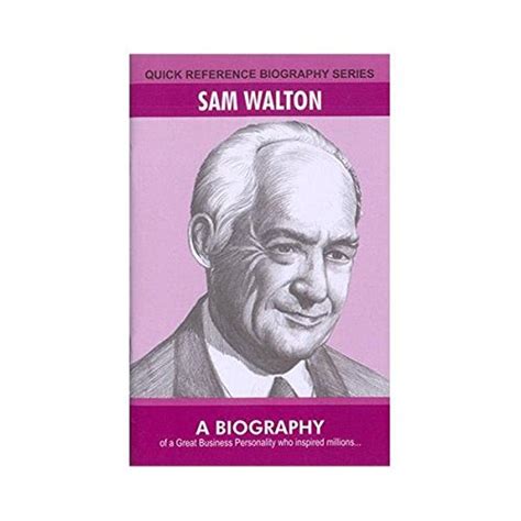 Buy Quick Reference Biography Sam Walton Book Online at Low Prices in ...