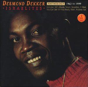 Israelites: Anthology 1963: Dekker, Desmond: Amazon.in: Music}