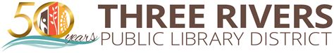 50 years - Three Rivers Public Library