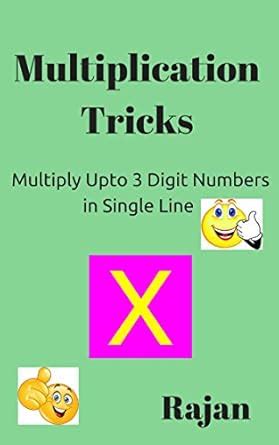 Multiplication tricks: Multiply up to 3 digit number in single line ...