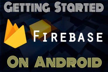 Image result for Firebase Tutorial Android