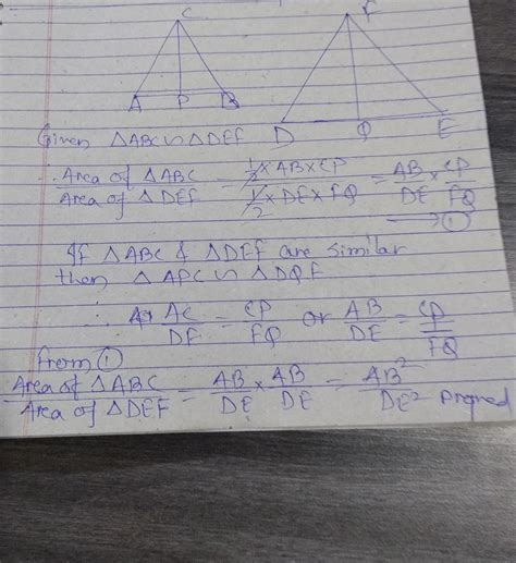 prove that the ratio of the areas of two similar triangles is equal to ...