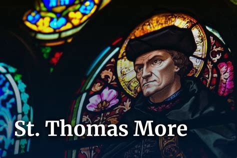 Pray the St. Thomas More Novena - The Catholic Handbook