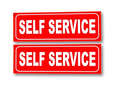 eSplanade Self Service Sign Sticker Decal - Easy to Mount Weather ...