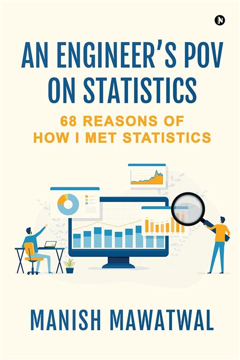 An Engineer's POV on Statistics : 68 Reasons of How I Met Statistics ...