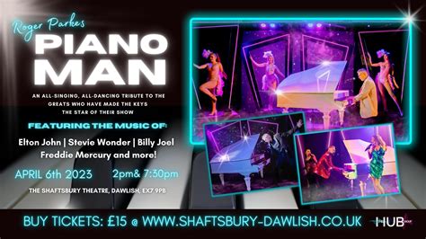Roger Parkes Presents Piano Man - Shaftesbury Theatre