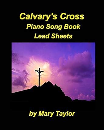 Buy Calvary's Cross Lead Sheets: Praise Worship Lead Sheets Book Online ...