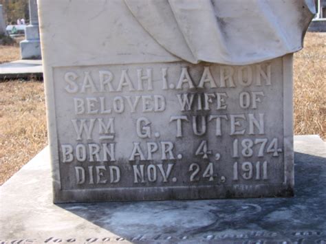 Sarah Isabelle “Belle” Aaron Tuten (1874-1911) - Mémorial Find a Grave
