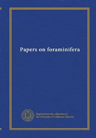 Papers on foraminifera : Unknown, .: Amazon.in: Books