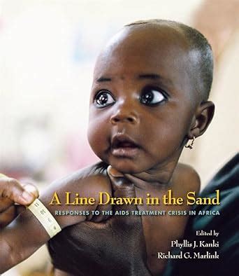 Buy A Line Drawn in the Sand – Responses to the AIDS Treatment Crisis ...