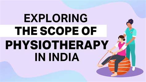 Exploring The Scope Of Physiotherapy In India