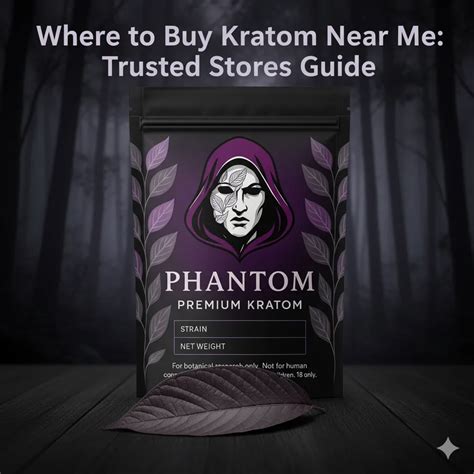 Where to Buy Kratom Near Me: Trusted Stores Guide