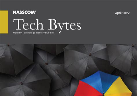 TECH BYTES – Monthly Tech Industry Bulletin – April 2022 | nasscom ...