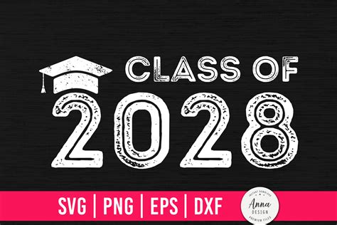 Class of 2028 SVG, Graduation SVG PNG Graphic by Anna Design · Creative ...