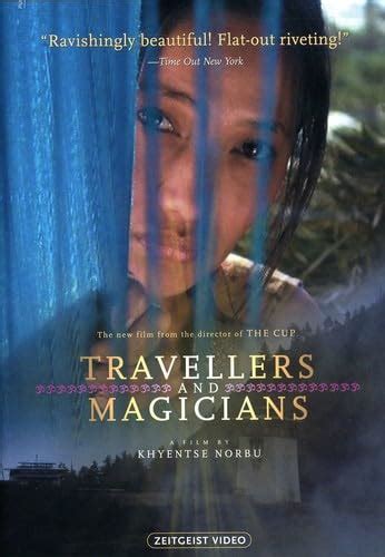 Travellers & Magicians: Amazon.in: Tshewang Dendup, Sonam Lhamo, Lhakpa ...