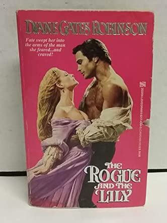 The Rogue and the Lilly (Lovegram Historical Romance S.) : Robinson ...