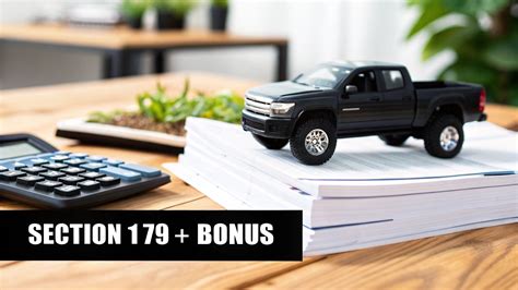 Your Guide to the Section 179 Vehicle Deduction