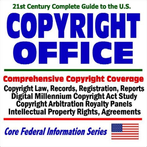 Buy 21st Century Complete Guide to the U.S. Copyright Office ...