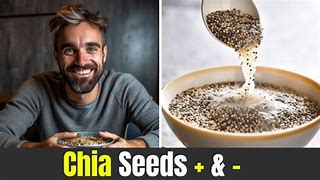 Image result for Pros and Cons of Chia Seeds