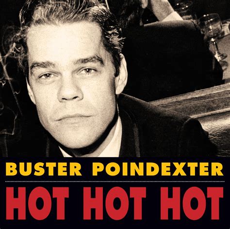 Hot hot hot song buster poindexter - naxrepower