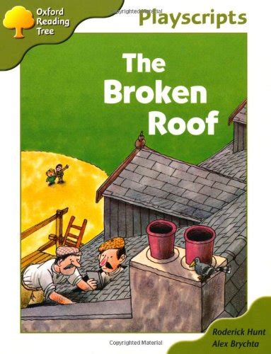 Buy Oxford Reading Tree: Stage 7: Owls Playscripts: The Broken Roof ...