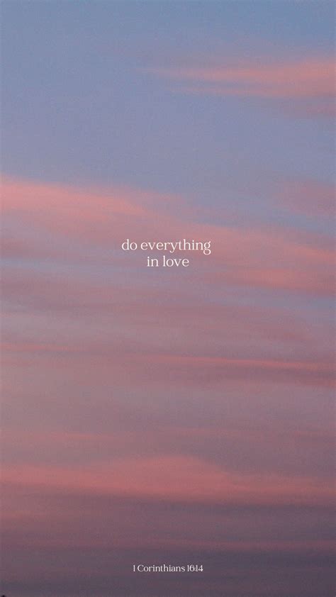 Do Everything in Love - 1 Corinthians 16:14