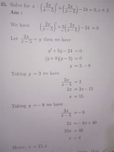 Find x if (2x/x-5)^2 + 5 (2x/x-5)-24=0 - Brainly.in