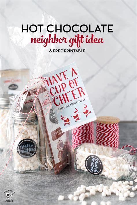 Hot Chocolate Christmas Neighbor Gift Idea | Neighbor christmas gifts ...