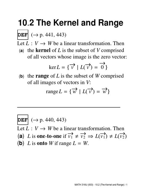 Exploring the Kernel, Range, One-to-One and Onto Properties of Linear Transformations through ...