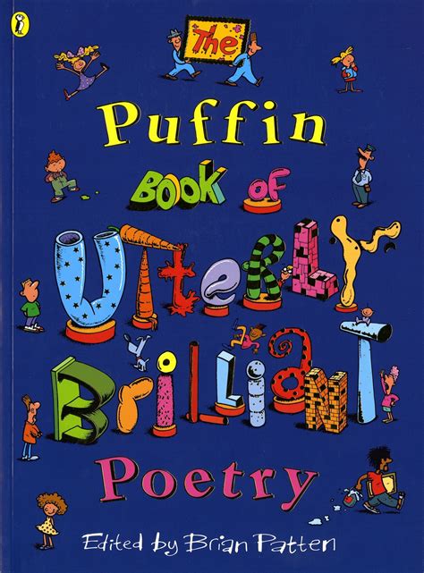 The Puffin Book Of Utterly Brilliant Poetry | Penguin Books Australia