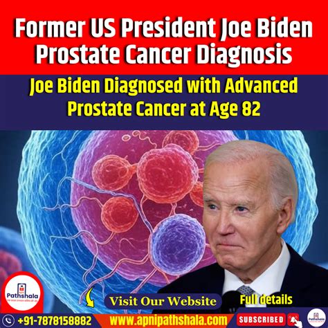 Former US President Joe Biden Prostate Cancer Diagnosis
