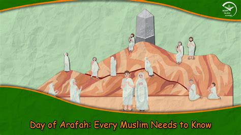 Day of Arafah: Every Muslim Needs to Know