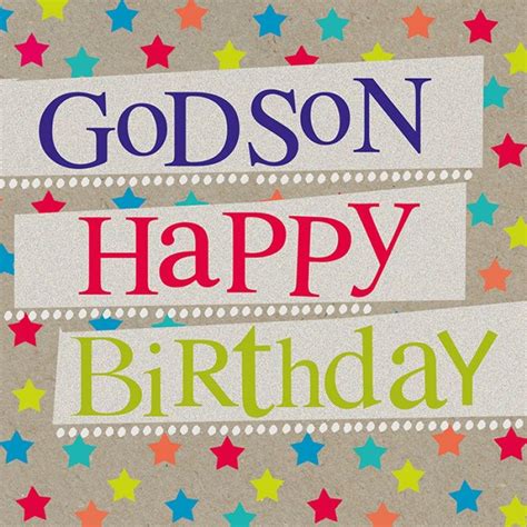 50+ Happy Birthday Wishes for Godson of 2022 | The Birthday Best