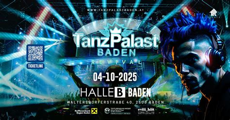 TANZPALAST BADEN Revival - Das Original, Waltersdorfer Strasse 40, 2500 ...